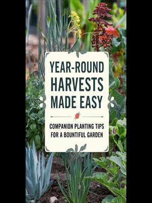 cover image of Year-Round Harvests Made Easy